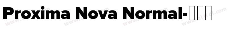 Proxima Nova Normal字体转换